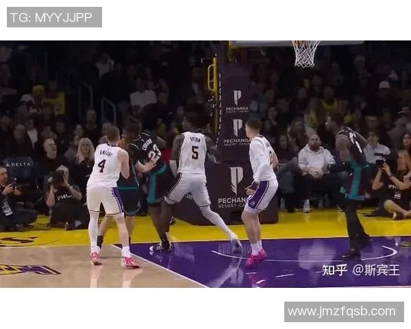 湖人120-114逆转灰熊 球员评价：3人优秀，2人及格，4人低迷